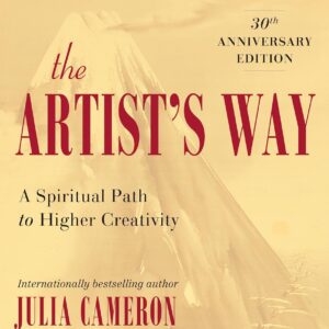 the artist's way: 30th anniversary edition