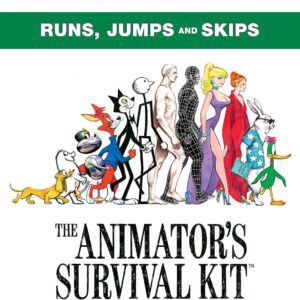 the animator's survival kit: runs, jumps and skips: (richard williams' animation shorts)